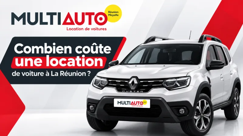 Combien coûte une location de voiture à La Réunion avec MultiAuto